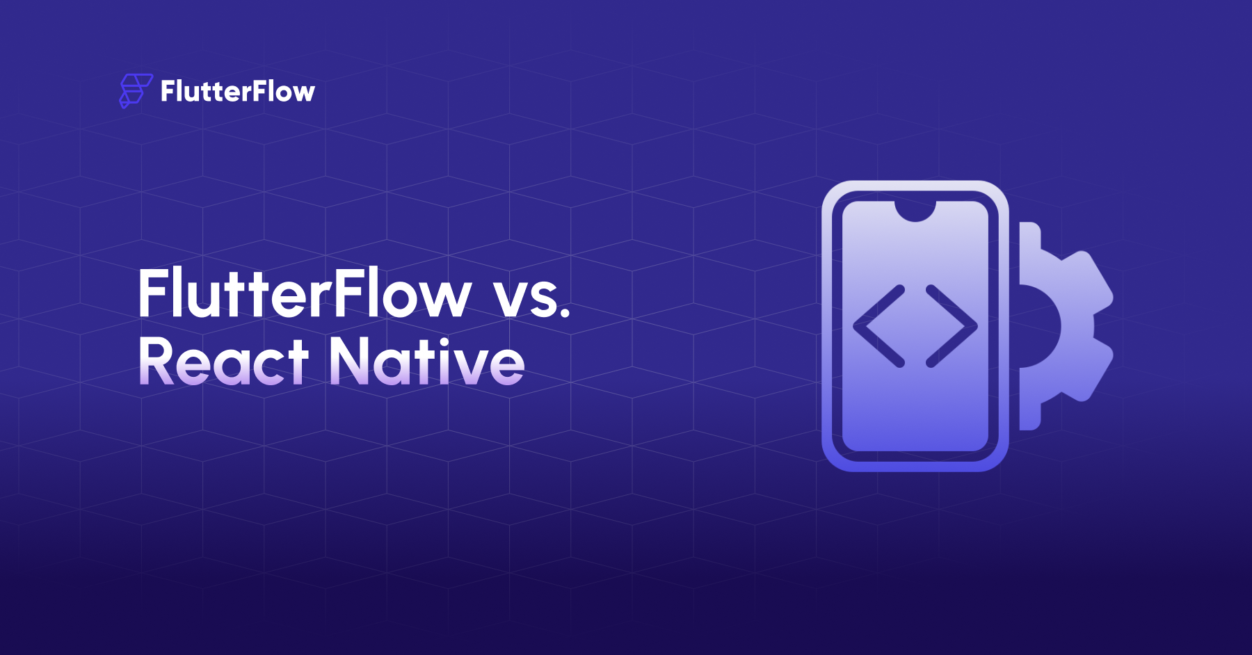 Which Is Better for Scalability: FlutterFlow or React Native?