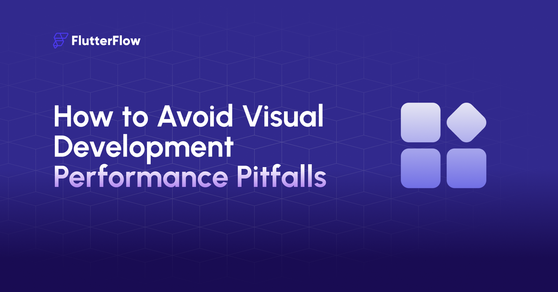 Performance Pitfalls in Visual Development (and How to Avoid Them)